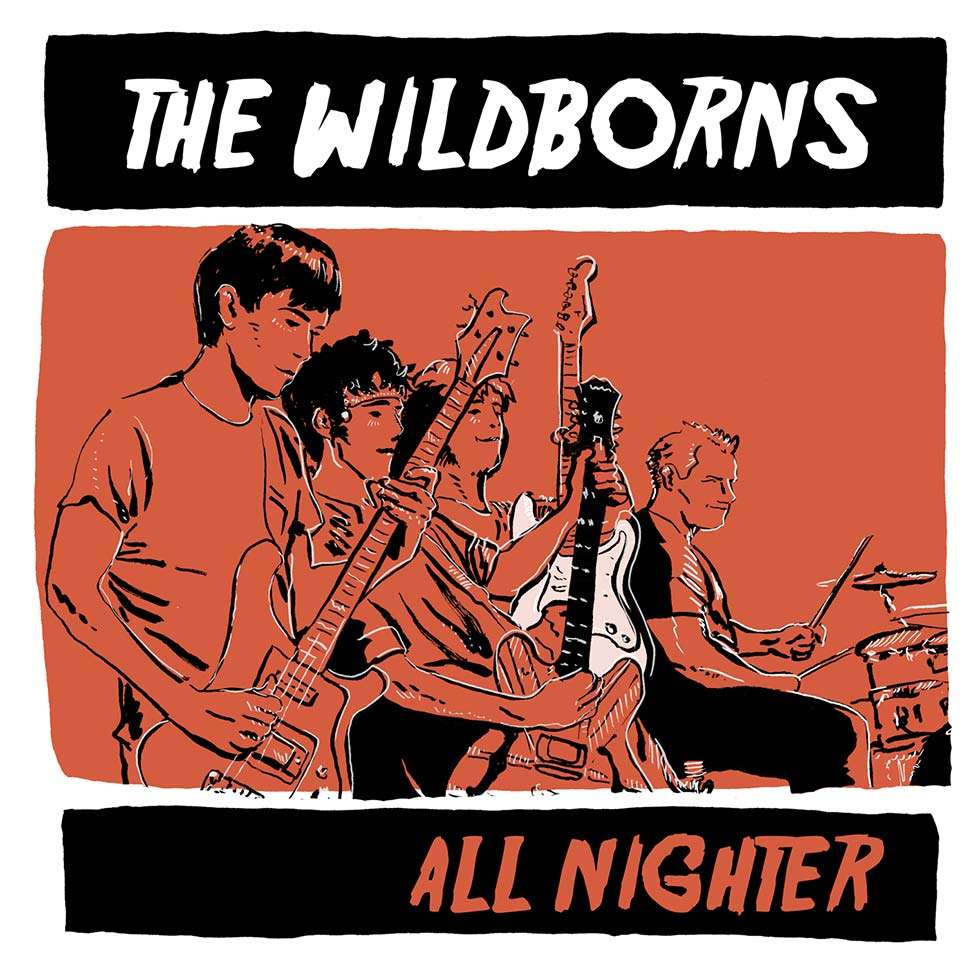 "All Nighter", tercer album del grupo de rock The Wildborns