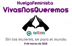 Actúa se suma a la reivindicación mundial feminista 