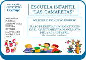 Plazo de inscripción en la escuela infantil de Las Camaretas Plazo de inscripción en la escuela infantil de Las Camaretas