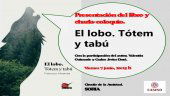 Presentación del libro "El lobo. Tótem y tabú" Presentación del libro "El lobo. Tótem y tabú"