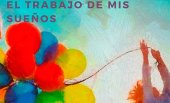Segunda edición del concurso "El trabajo de mis sueños" Segunda edición del concurso "El trabajo de mis sueños"