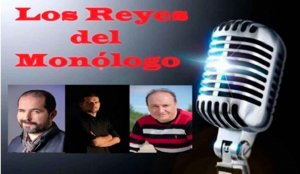 "Los Reyes del Monólogo", en el San Agustín