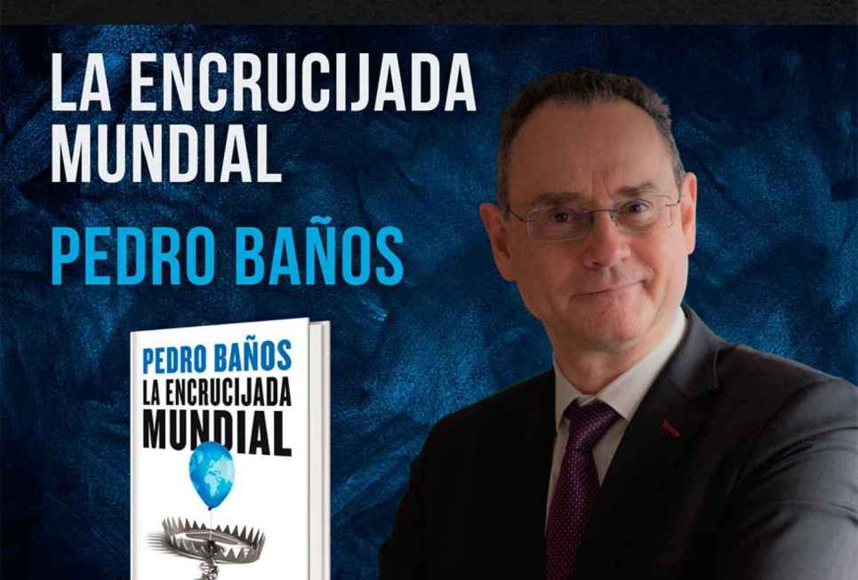 PRESENTACIÓN LITERARIA: El analista Pedro Baños presenta en Burgos 'La  encrucijada mundial