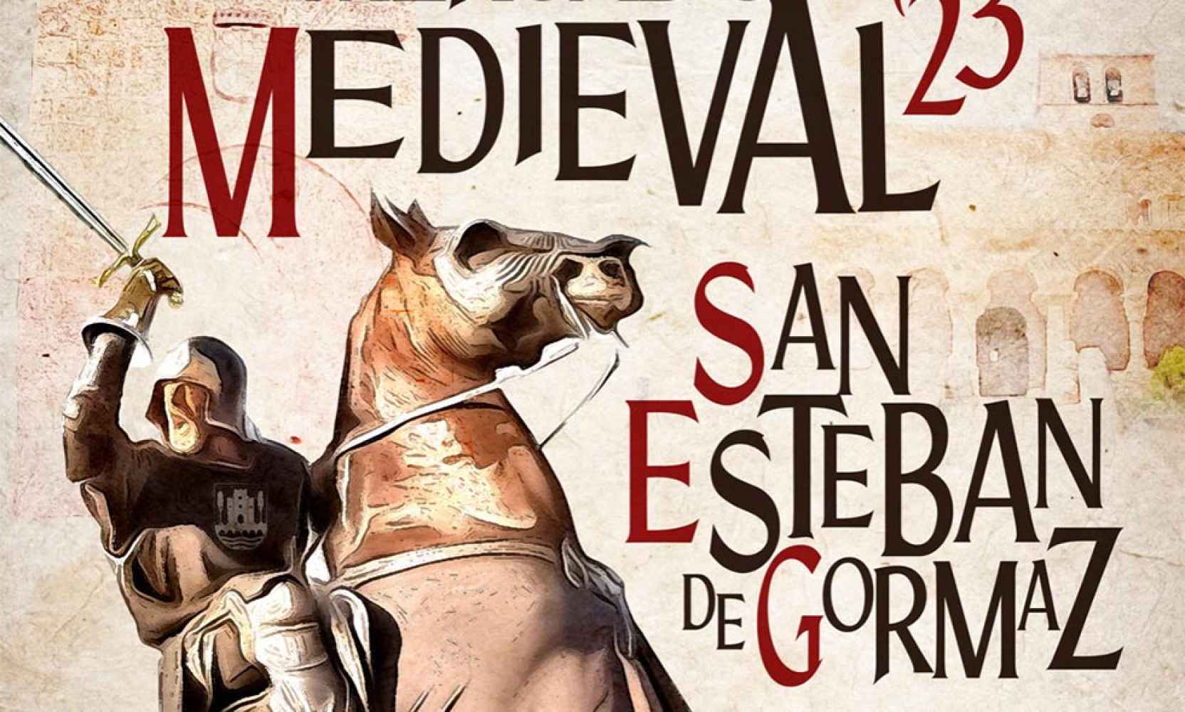 Programa de XXIII Mercado Medieval de San Esteban de Gormaz