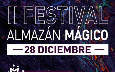 Almazán celebra su segundo festival "mágico"