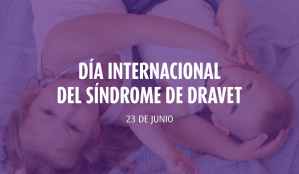 23 de junio: Día Internacional del Síndrome de Dravet