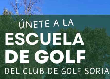 La Escuela de Golf Berná y Golf Soria inician una nueva temporada