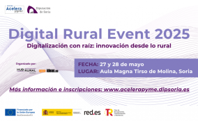 Soria acoge el 27 y 28 de mayo la segunda edición del Digital Rural Event 