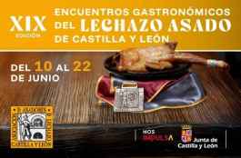 Los Encuentros Gastronómicos del Lechazo Asado llegan a su XIX edición