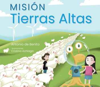 Presentación del libro infantil "Misión Tierras Altas" Presentación del libro infantil "Misión Tierras Altas"