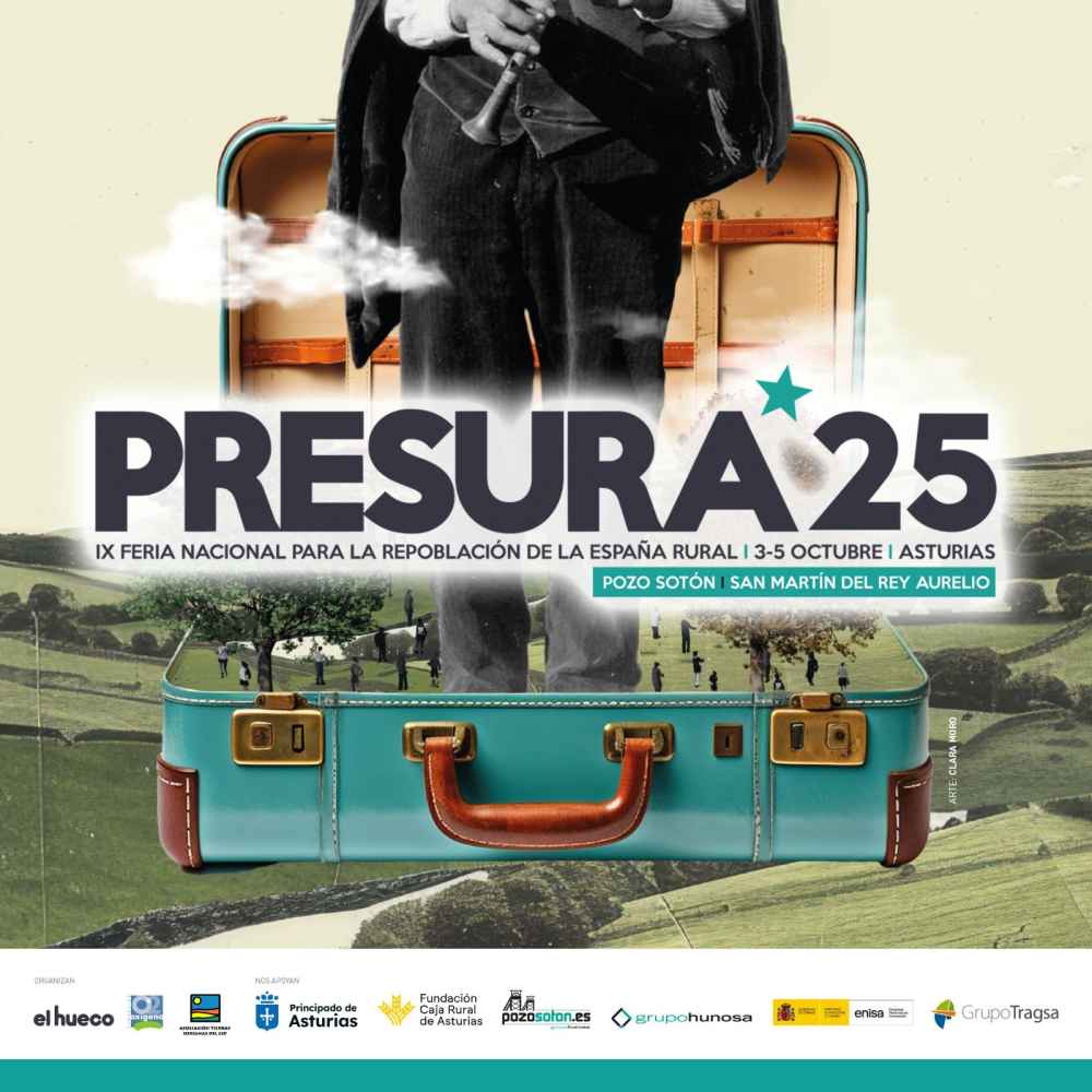 Asturias acogerá en octubre la IX edición de la Feria Nacional para la Repoblación, Presura 2025 Asturias acogerá en octubre la IX edición de la Feria Nacional para la Repoblación, Presura 2025