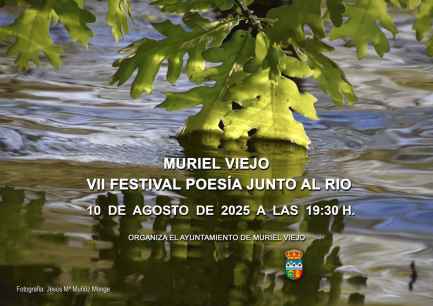 Muriel Viejo organiza séptima edición de su festival de poesía junto al río Muriel Viejo organiza séptima edición de su festival de poesía junto al río