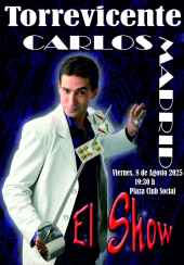 El showman Carlos Madrid actúa en Torrevicente