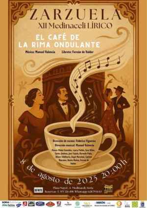 Medinaceli vive velada mágica con zarzuela contemporánea "El café de la rima ondulante"