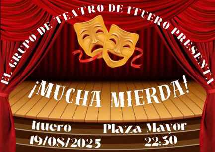 El grupo de teatro de Ituero estrena la comedia "Mucha mierda"