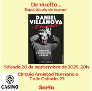 El humorista "El franchute" presenta en Soria su espectáculo "De vuelta..."