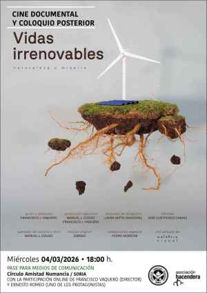 Pase y coloquio de la película documental "Vidas irrenovables" en el Casino de Soria