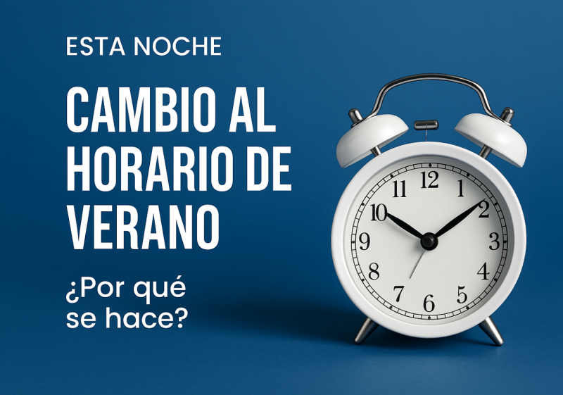 Esta madrugada llega el cambio al horario de verano