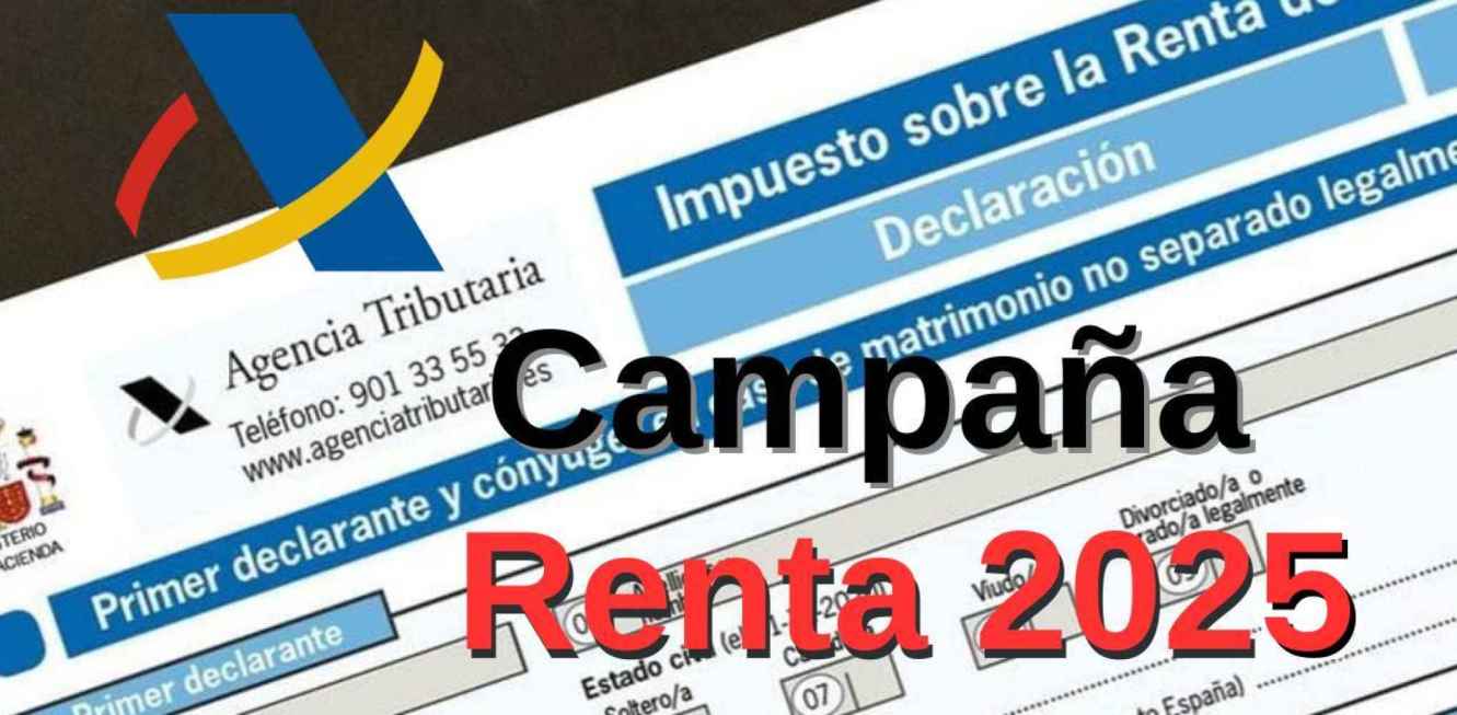 La campaña de la renta de 2025 llega con varias novedades