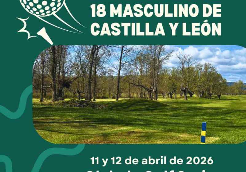 El Club de Golf Soria acoge primer Campeonato Match Play Sub 18 Masculino de Castilla y León 