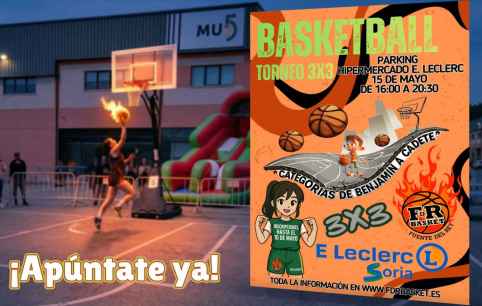 Magia y deporte con el Basketball Torneo 3-3 en hipermercado E. Leclerc de Soria