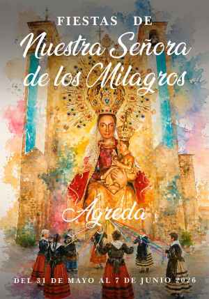 Ágreda comienza sus fiestas en honor a Nuestra Señora de los Milagros