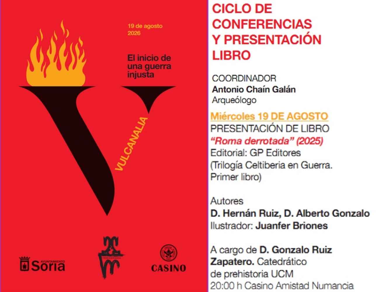 Conferencia y presentación de libro por la Vulcanalia en el Casino de Soria