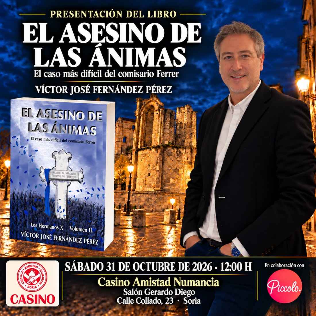 Presentación en el Casino de la novela de intriga "El asesino de las Ánimas" 